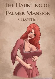 The Haunting of Palmer Mansion