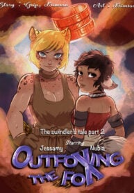 The Swindler’s Tale Part 2: Outfoxing the Fox