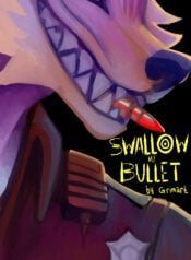 Swallow My Bullet