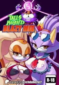 Tails Rush’d: Blazy Mix