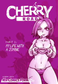Cherry Road Part 2: My Life With A Zombie