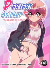 [InuCream (InuCreamice)] Dosukebe Seal ~Shikura-kun no Baai~ | Pervert Sticker ~Shikura’s Case~ [English] [ChoriScans]